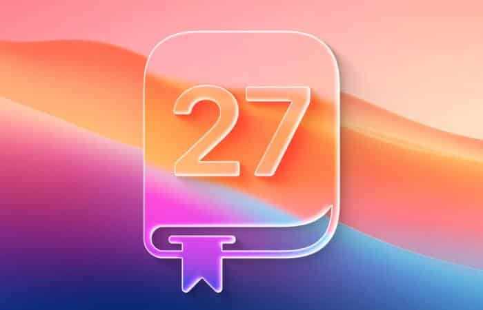 تمام ویژگی‌های جدید در iOS 27 و iPadOS 27